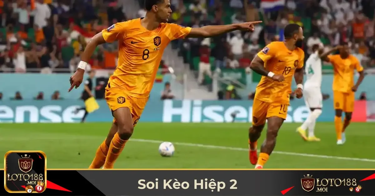 Sự Khác Biệt Giữa Kèo Hiệp 1 & Kèo Hiệp 2